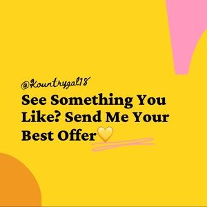 I will accept or counter offer on anything!!